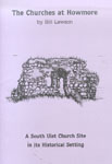 The book cover of *The Churches at Howmore* by Bill Lawson features a sketch of a stone church ruin. The text on the cover states, A South Uist Church Site in Its Historical Setting.